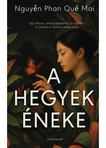 A hegyek éneke Nguyen Phan Que Mai, konyvaruhaz.eu, 