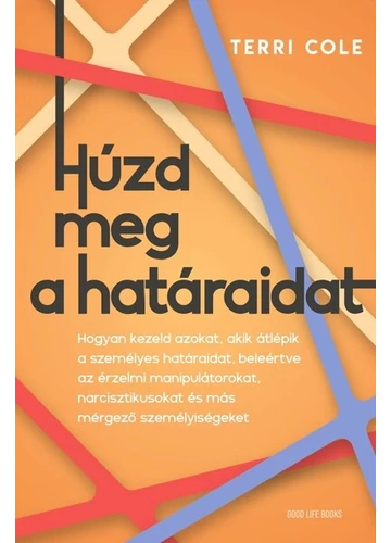 Húzd meg a határaidat Terri Cole, konyvaruhaz.eu, sikerkönyvek, 