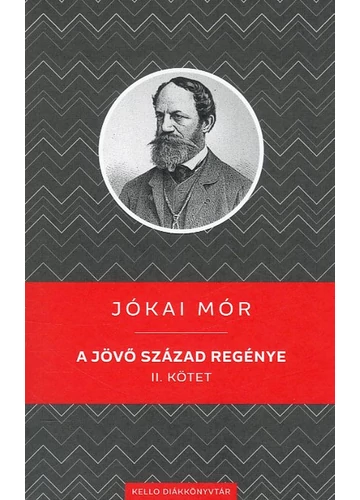 A jövő század regénye II. kötet  JÓKAI MÓR, konyvaruhaz.eu, 