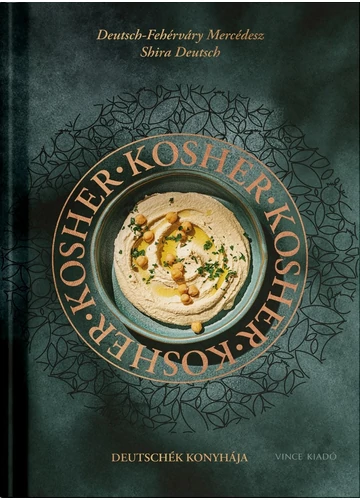  Kosher - Deutschék konyhája Deutsch-Fehérváry Mercédesz, konyvaruhaz.eu, sikerkönyv, 