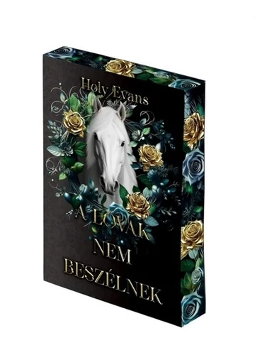 A lovak nem beszélnek (éldekorált) Holy Evans, konyvaruhaz.eu, sikerkönyvek, 