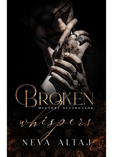 Neva Altaj - Megtört suttogások - Broken whispers - Perfectly Imperfect 2., konyvaruhaz.eu, sikerkönyvek, 