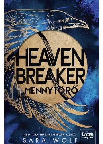 Heavenbreaker - Mennytörő (éldekorált) Sara Wolf, konyvaruhaz.eu, 