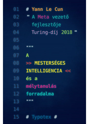 A mesterséges intelligencia és a mélytanulás forradalma Yann Le Cun