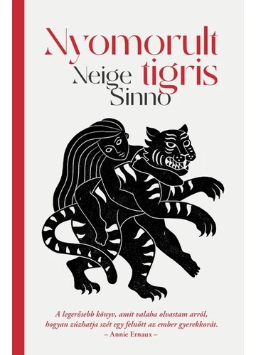 Nyomorult tigris Neige Sinno, konyvaruhaz.eu, 