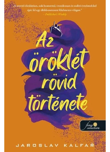 Az öröklét rövid története  Jaroslav Kalfar, konyvaruhaz.eu, 