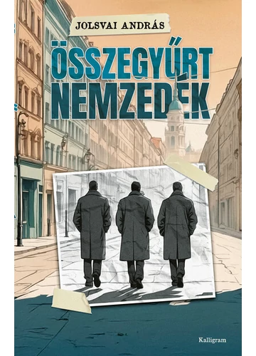Összegyűrt nemzedék Jolsvai András