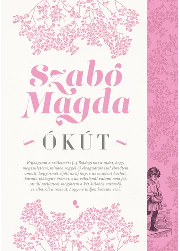 Ókút  Szabó Magda, konyvaruhaz.eu, sikerkönyv, 