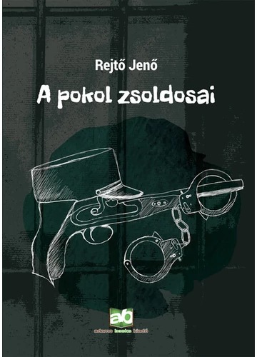 A pokol zsoldosai  Rejtő Jenő, konyvaruhaz.eu, sikerkonyv, 