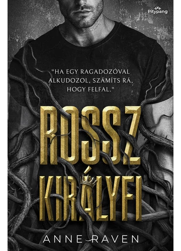 Rossz királyfi (éldekorált) Anne Raven, konyvaruhaz.eu, 