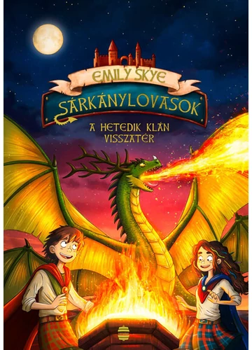 Sárkánylovasok 3. - A hetedik klán visszatér Emily Skye, konyvaruhaz.eu, 