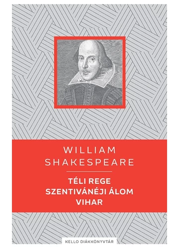 Téli rege / Szentivánéji álom / Vihar - Shakespeare, William, konyvaruhaz.eu, 