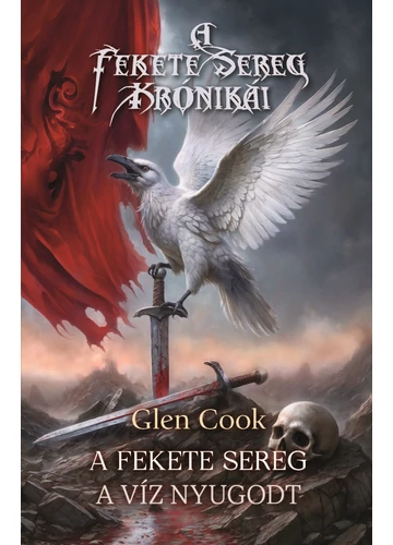 A víz nyugodt Glen Cook, konyvaruhaz.eu, sikerkönyv, 