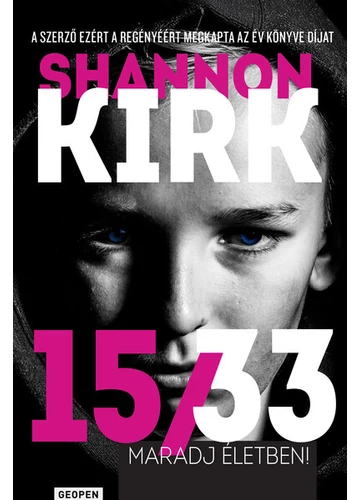 15/33 - Maradj életben! Shannon Kirk., konyvaruhaz.eu, sikerkönyvek, 