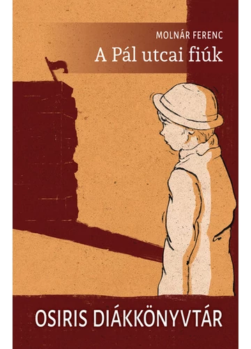 A Pál utcai fiúk - Osiris Diákkönyvtár Molnár Ferenc, topbook, konyvaruhaz.eu, 