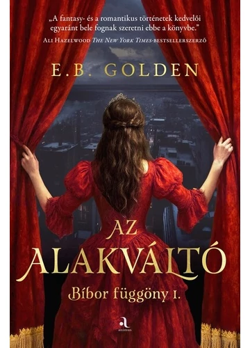 Az alakváltó - Bíbor függöny 1. E. B. Golden