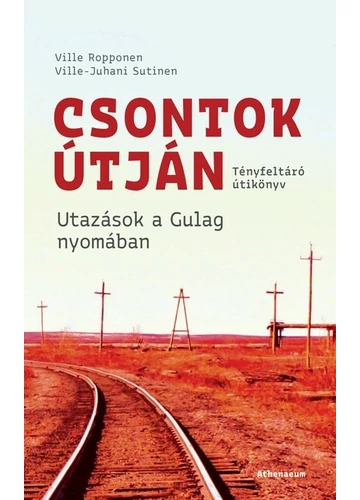Csontok útján Ville Ropponen, Ville-Juhani Sutinen