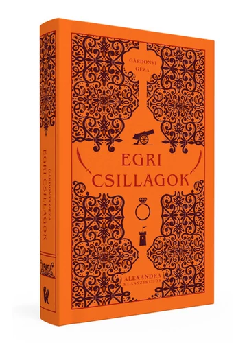 Egri csillagok - Alexandra klasszikusok Gárdonyi Géza Egri csillagok - Alexandra klasszikusok Gárdonyi Géza