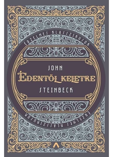 Édentől keletre - John Steinbeck