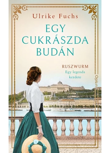 Egy cukrászda Budán Ulrike Fuchs
