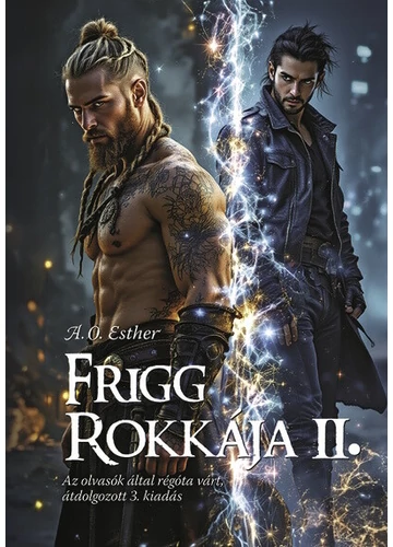 Frigg rokkája II. - Frigg rokkája sorozat A.O. Esther