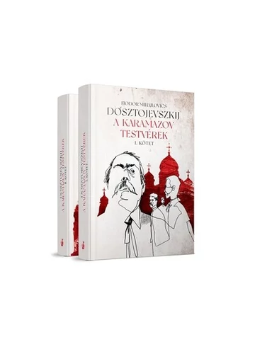 A Karamazov testvérek I-II. Fjodor Mihajlovics Dosztojevszkij