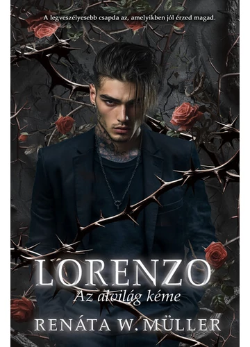 Lorenzo - Az alvilág kéme - A védelmező Renáta W. Müller