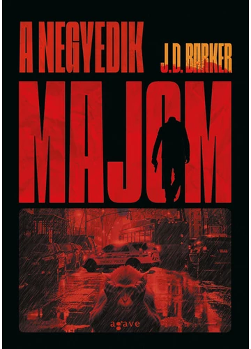 A negyedik majom - 4MGY (új kiadás) J. D. Barker
