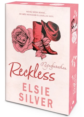 Reckless - Nyughatatlan (éldekorált) Elsie Silver