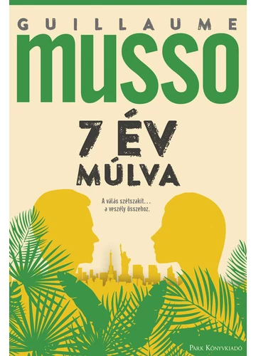 7 év múlva Guillaume Musso