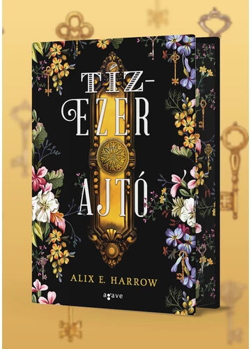 Tízezer ajtó (éldekorált) Alix E. Harrow