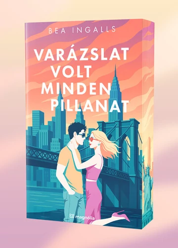 Varázslat volt minden pillanat (éldekorált) Bea Ingalls