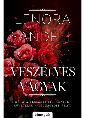 Veszélyes vágyak  Lenora Sandell