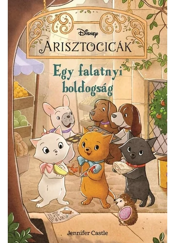 Disney Arisztocicák - Egy falatnyi boldogság Jennifer Castle, topbook, konyvaruhaz.eu, 