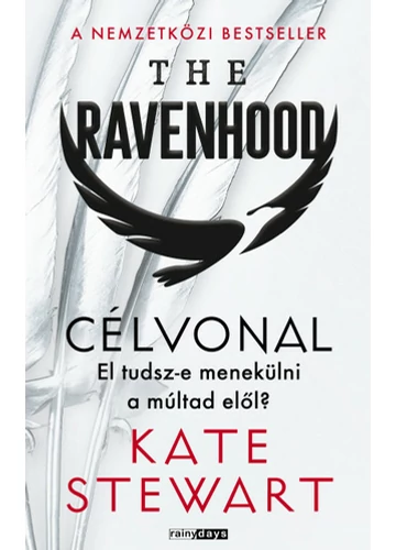 The Ravenhood - Célvonal  Kate Stewart, topbook, konyvaruhaz.eu, 