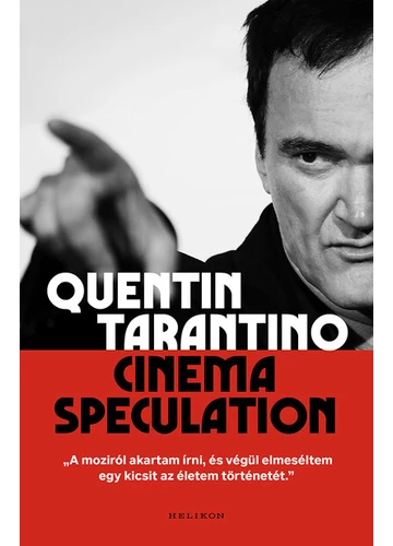 Cinema speculation Quentin Tarantino, topbook, konyvaruhaz.eu, 