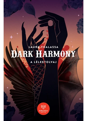 Dark Harmony - A Lélektolvaj - Az Alkusz Laura Thalassa, topbook, konyvaruhaz.eu, 