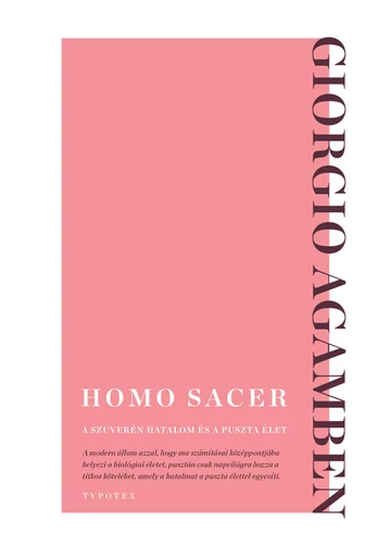 Homo sacer - A szuverén hatalom és a puszta élet Giorgio Agamben, topbook, konyvruhaz.eu, 