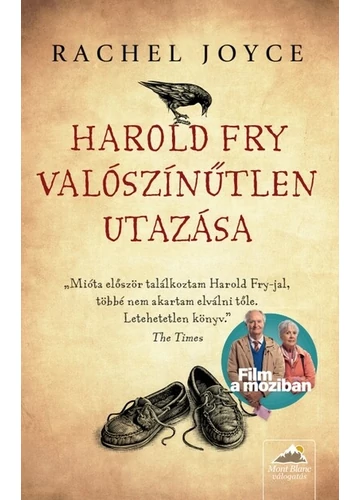 Harold Fry valószínűtlen utazása – Filmes borítóval Rachel Joyce, topbook, konyvaruhaz.eu, 