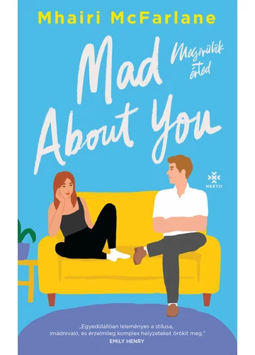 Mad About You - Megőrülök érted Mhairi Mcfarlane, topbook, konyvaruhaz.eu, 