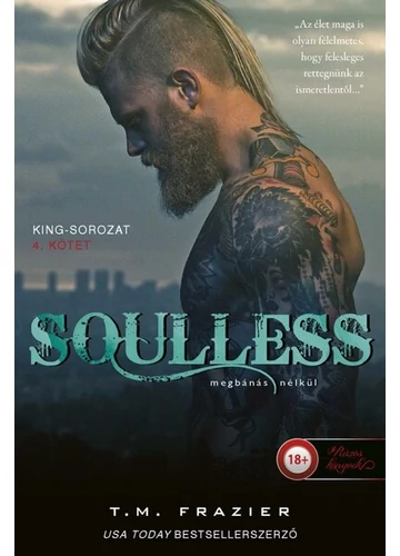 Soulless - Megbánás nélkül - King 4. T. M. Frazier, topbook, konyvaruhaz.eu, 