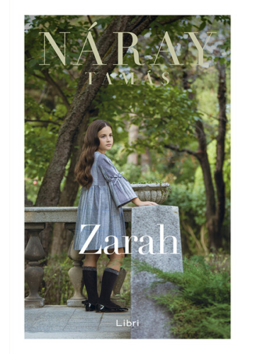 Zarah (új kiadás) Náray Tamás, topbook, konyvaruhaz.eu, 
