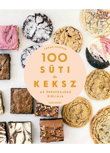 100 süti és keksz Sarah Kieffer, topbook, konyvaruhaz.eu, 
