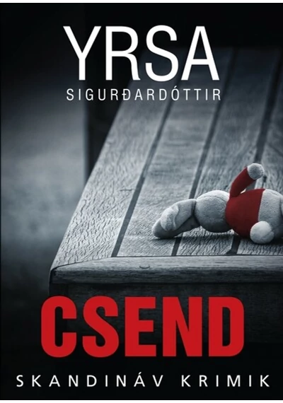 Csend - Skandináv krimik Yrsa Sigurdardóttir, konyvaruhaz.eu, 