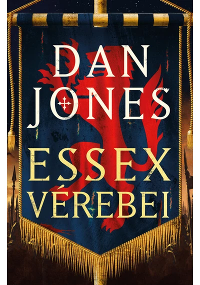 Essex Vérebei Dan Jones, konyvaruhaz.eu, 