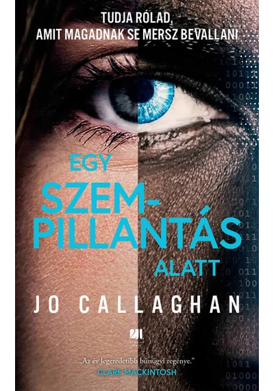 Egy szempillantás alatt Jo Callaghan, konyvaruhaz.eu,