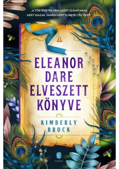 Eleanor Dare elveszett könyve Kimberly Brock, topbook, konyvaruhaz.eu, 