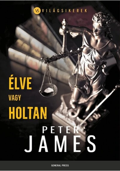Élve vagy holtan - Világsiker Peter James, konyvaruhaz.eu, 