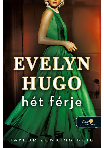 Evelyn Hugo hét férje Taylor Jenkins Reid, könyváruház, 