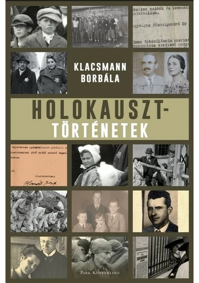 Holokauszttörténetek Klacsmann Borbála, konyvaruhaz.eu, 